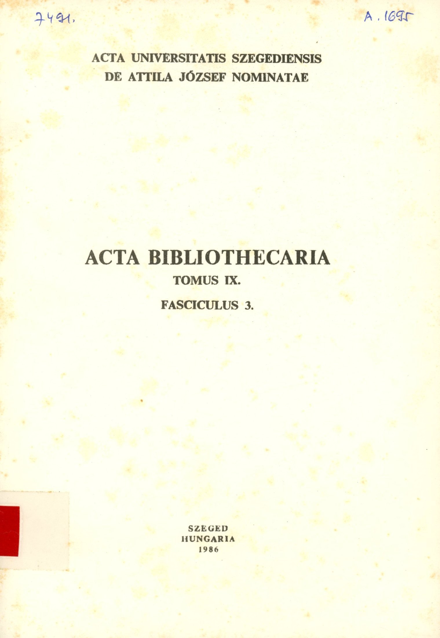 ACTA BIBLIOTHECARIA (Erkel Ferenc Múzeum és Könyvtár, Gyula CC BY-NC-SA)