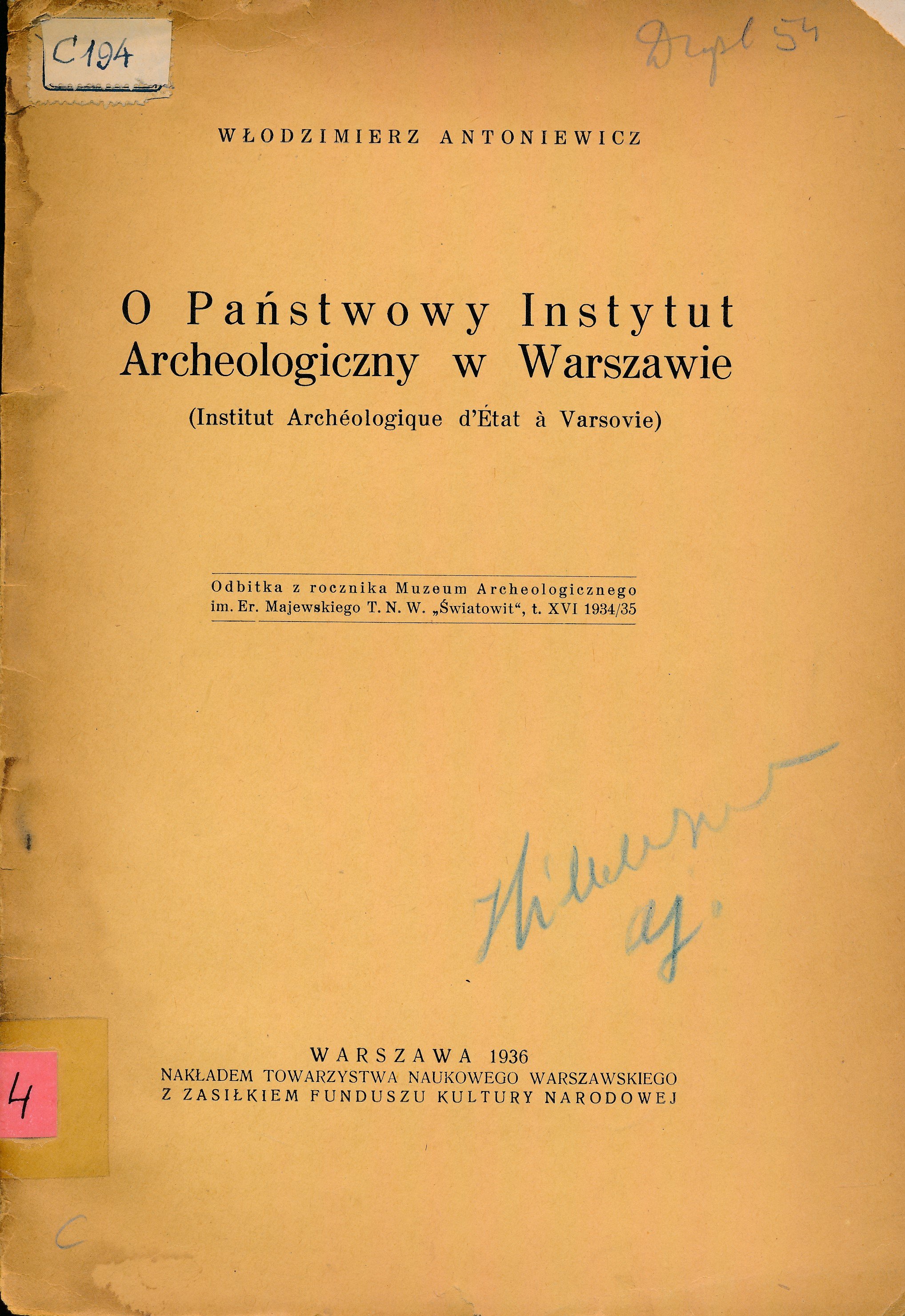 O Państwowy Instytut Archeologiczny w Warszawie (Erkel Ferenc Múzeum és Könyvtár, Gyula CC BY-NC-SA)