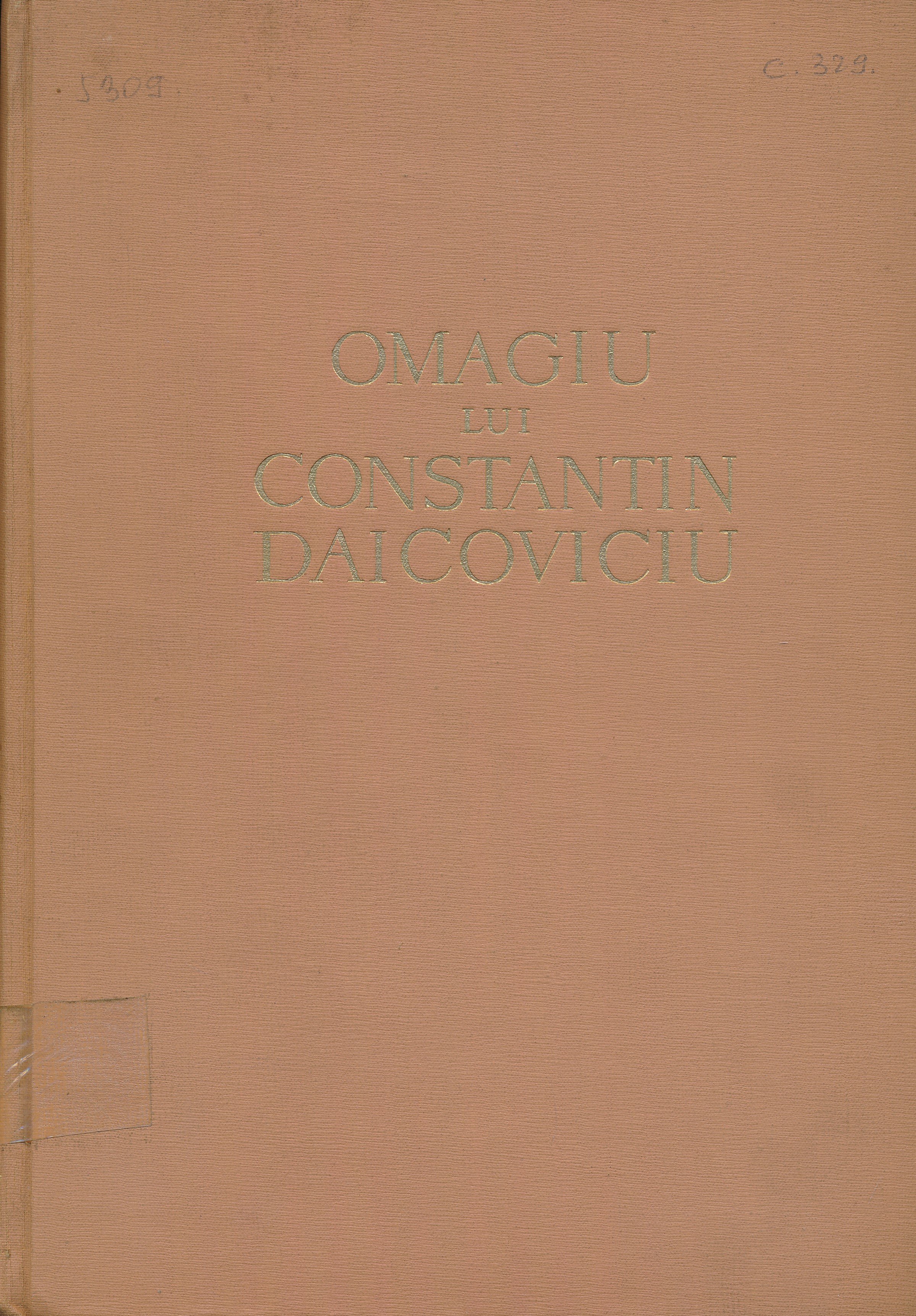 Omagiu Lui Constantin Daicoviciu (Erkel Ferenc Múzeum és Könyvtár, Gyula CC BY-NC-SA)
