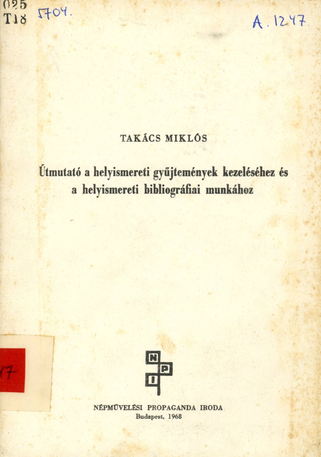 Takács Miklós (Erkel Ferenc Múzeum és Könyvtár, Gyula CC BY-NC-SA)