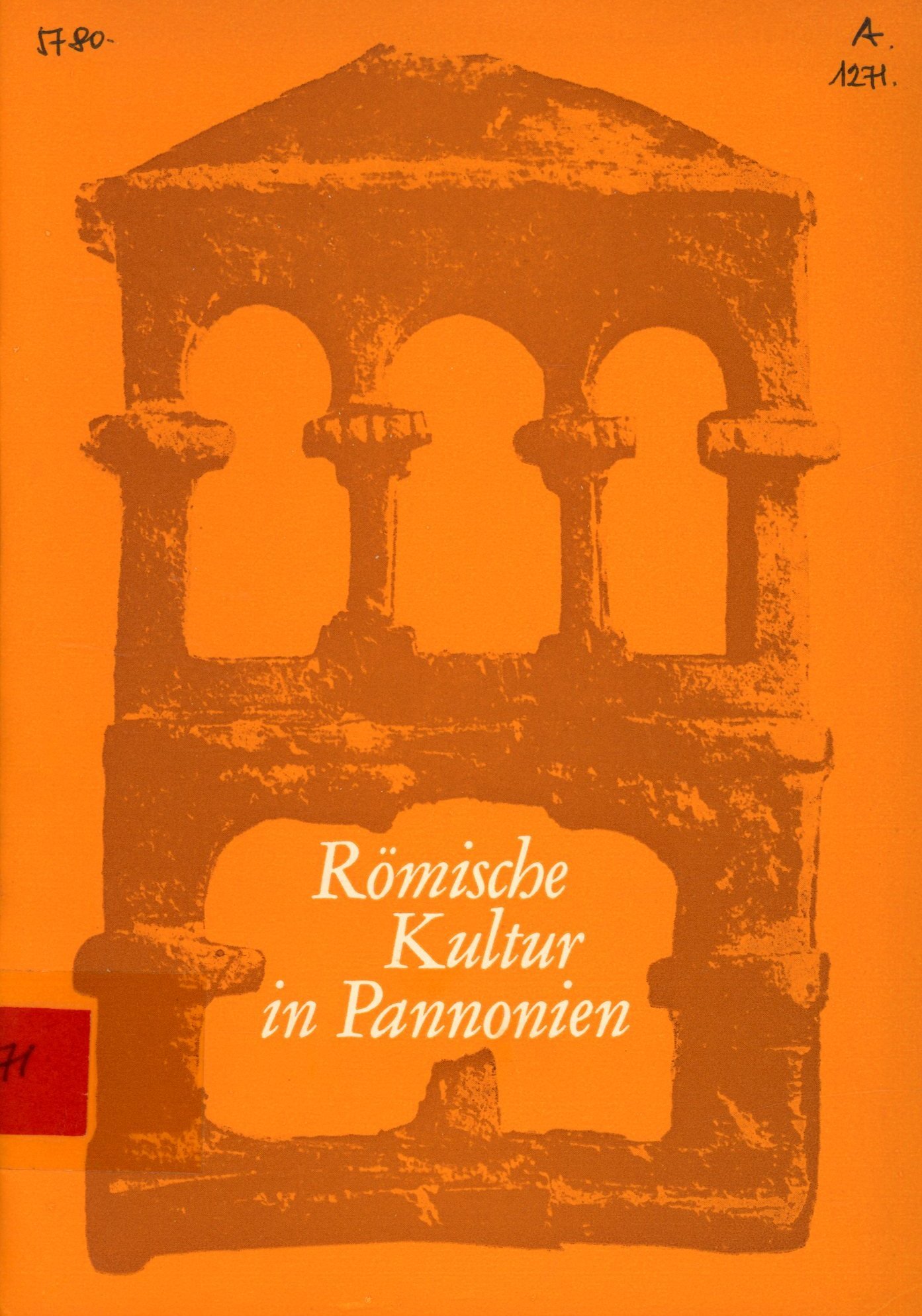 Römische Kultur in Pannonien (Erkel Ferenc Múzeum és Könyvtár, Gyula CC BY-NC-SA)