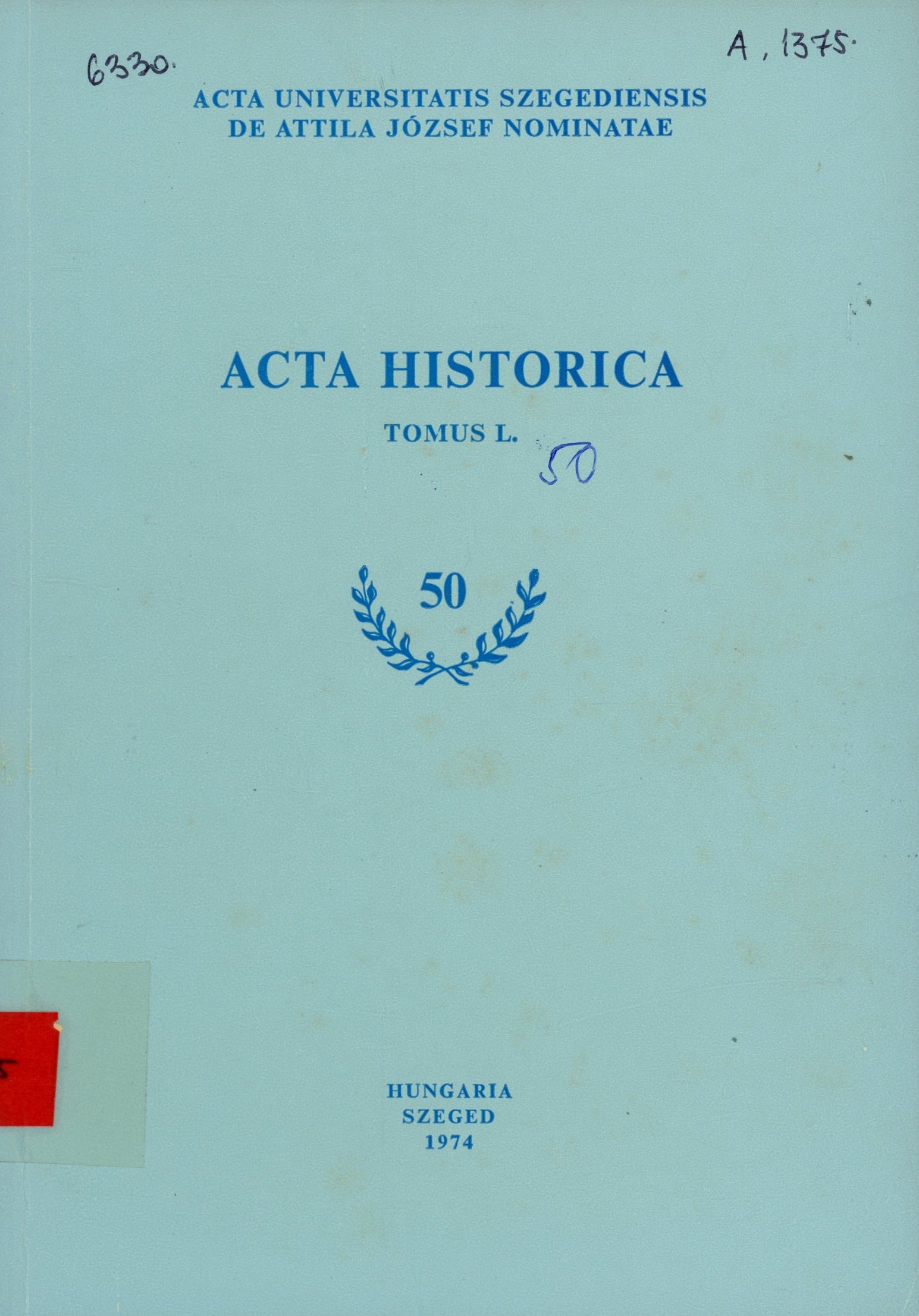 ACTA HISTORICA (Erkel Ferenc Múzeum és Könyvtár, Gyula CC BY-NC-SA)