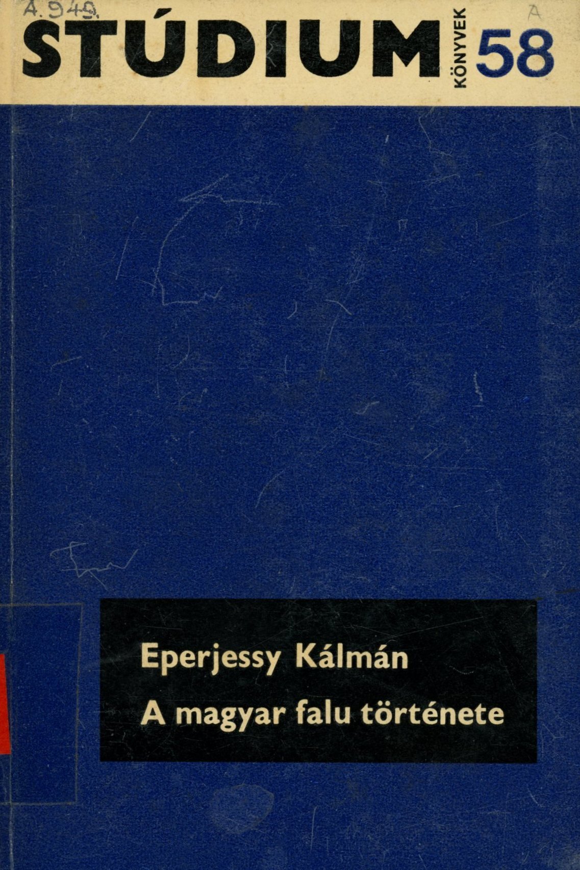 Eperjessy Kálmán (Erkel Ferenc Területi Múzeum, Gyula CC BY-NC-SA)