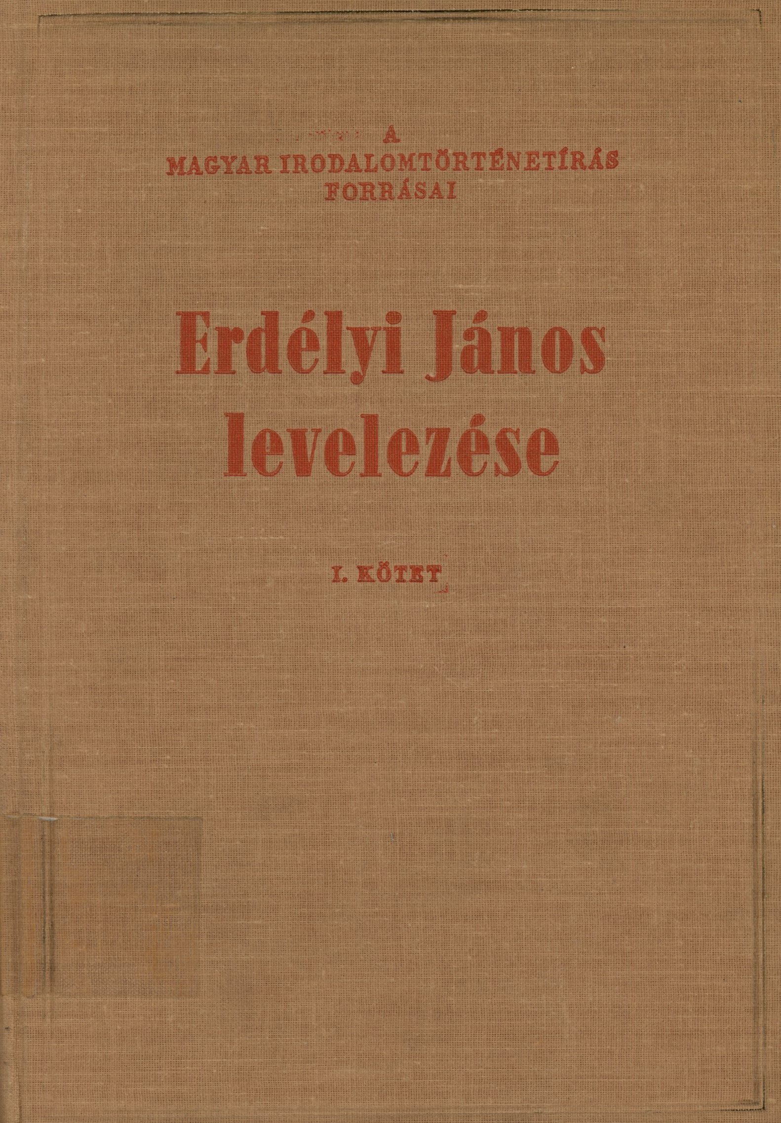 Erdélyi János levelezése (Erkel Ferenc Területi Múzeum, Gyula CC BY-NC-SA)