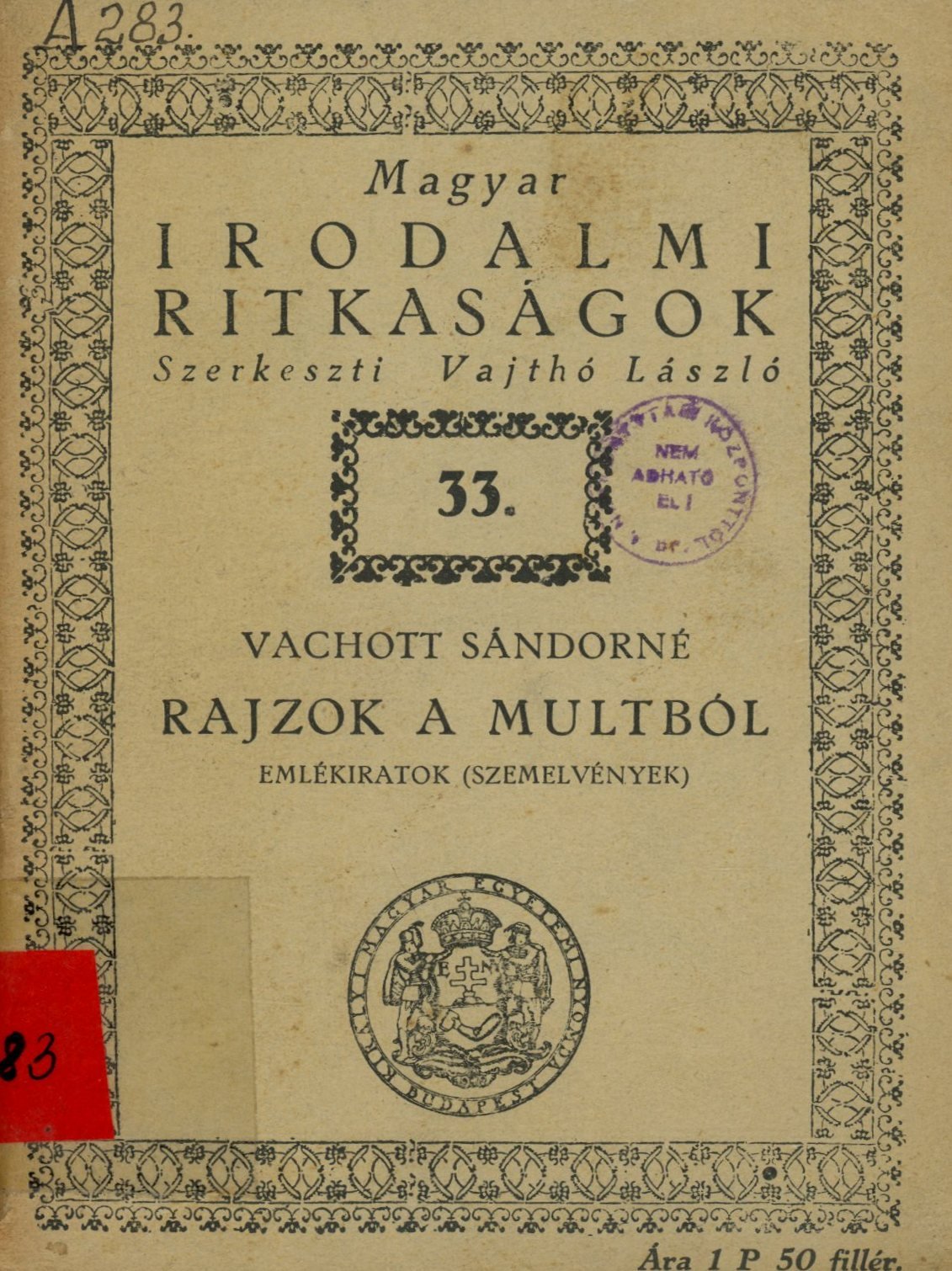 Magyar Irodalmi Ritkaságok (Erkel Ferenc Területi Múzeum, Gyula CC BY-NC-SA)