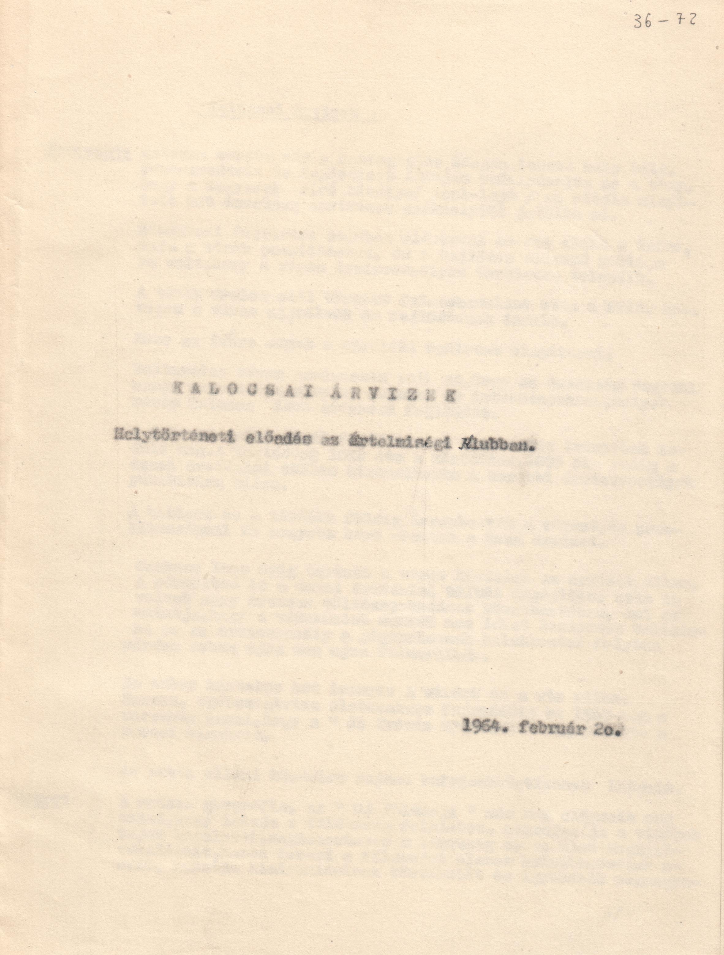 "Kalocsai árvizek" c. előadásszöveg. (Viski Károly Múzeum Kalocsa RR-F)
