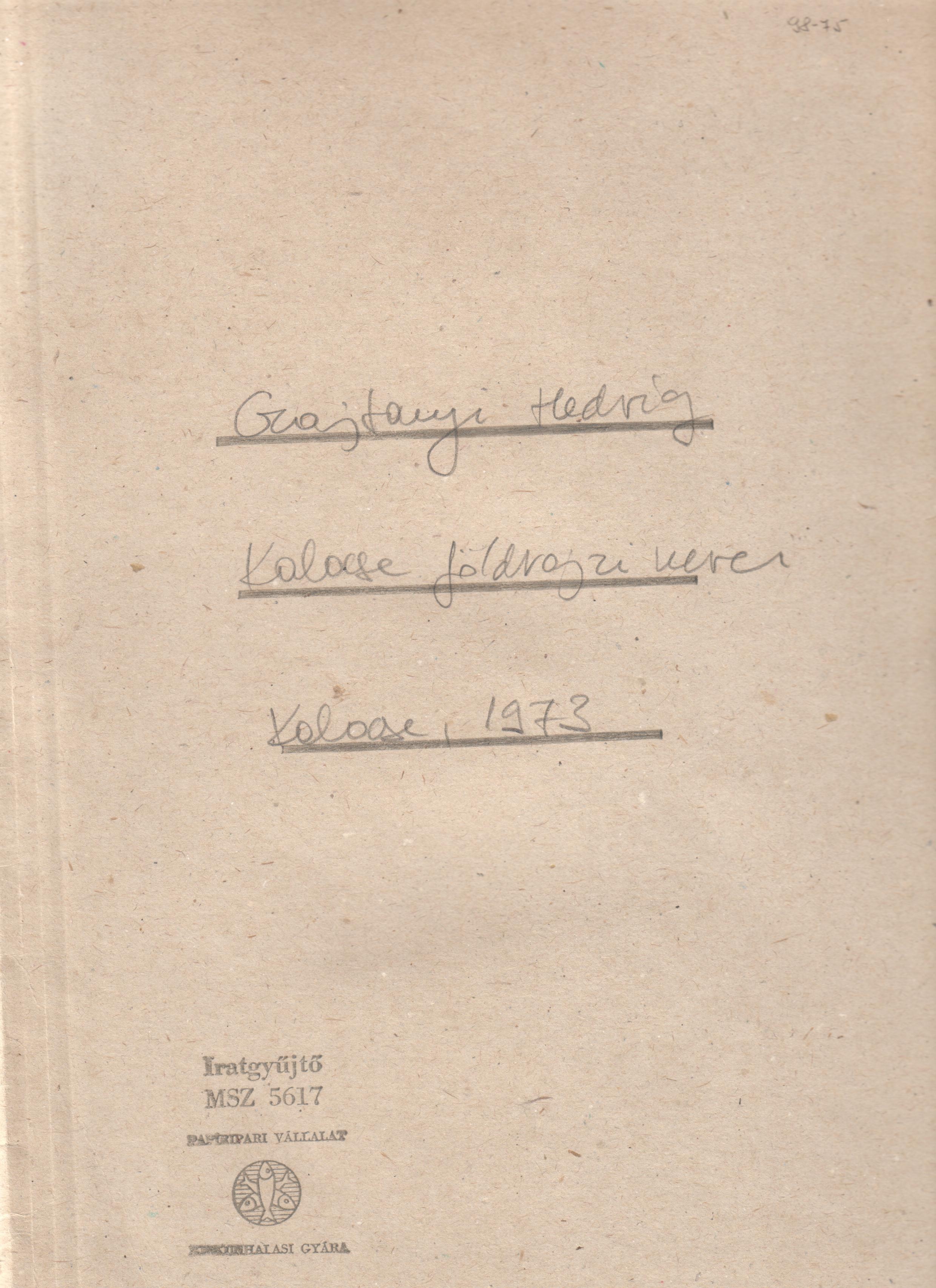 Kalocsa földrajzi nevei c. gyűjtés gépirata. (Viski Károly Múzeum Kalocsa RR-F)