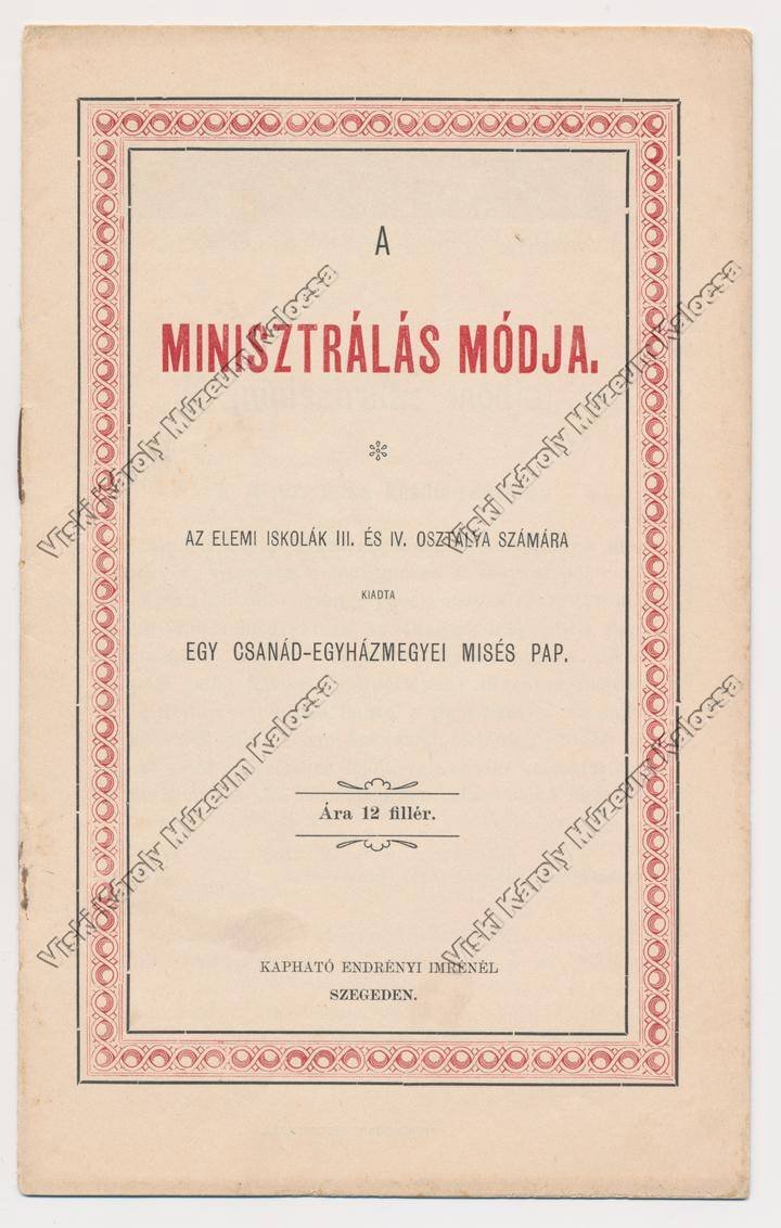 Minisztrálás könyv (Viski Károly Múzeum Kalocsa RR-F)