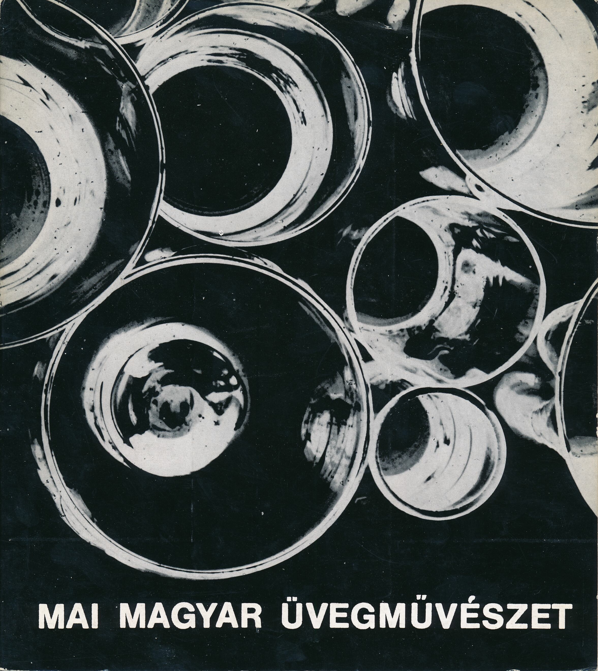 Mai Magyar Üvegművészet kiállítás Miskolc 1970 (Design DigiTár – Iparművészeti archívum CC BY-NC-SA)