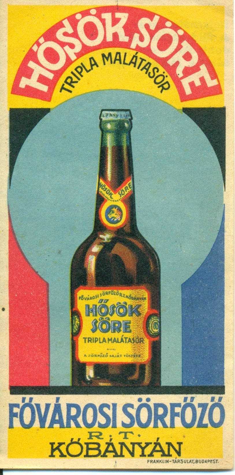 Hősök söre (Magyar Kereskedelmi és Vendéglátóipari Múzeum CC BY-NC-SA)