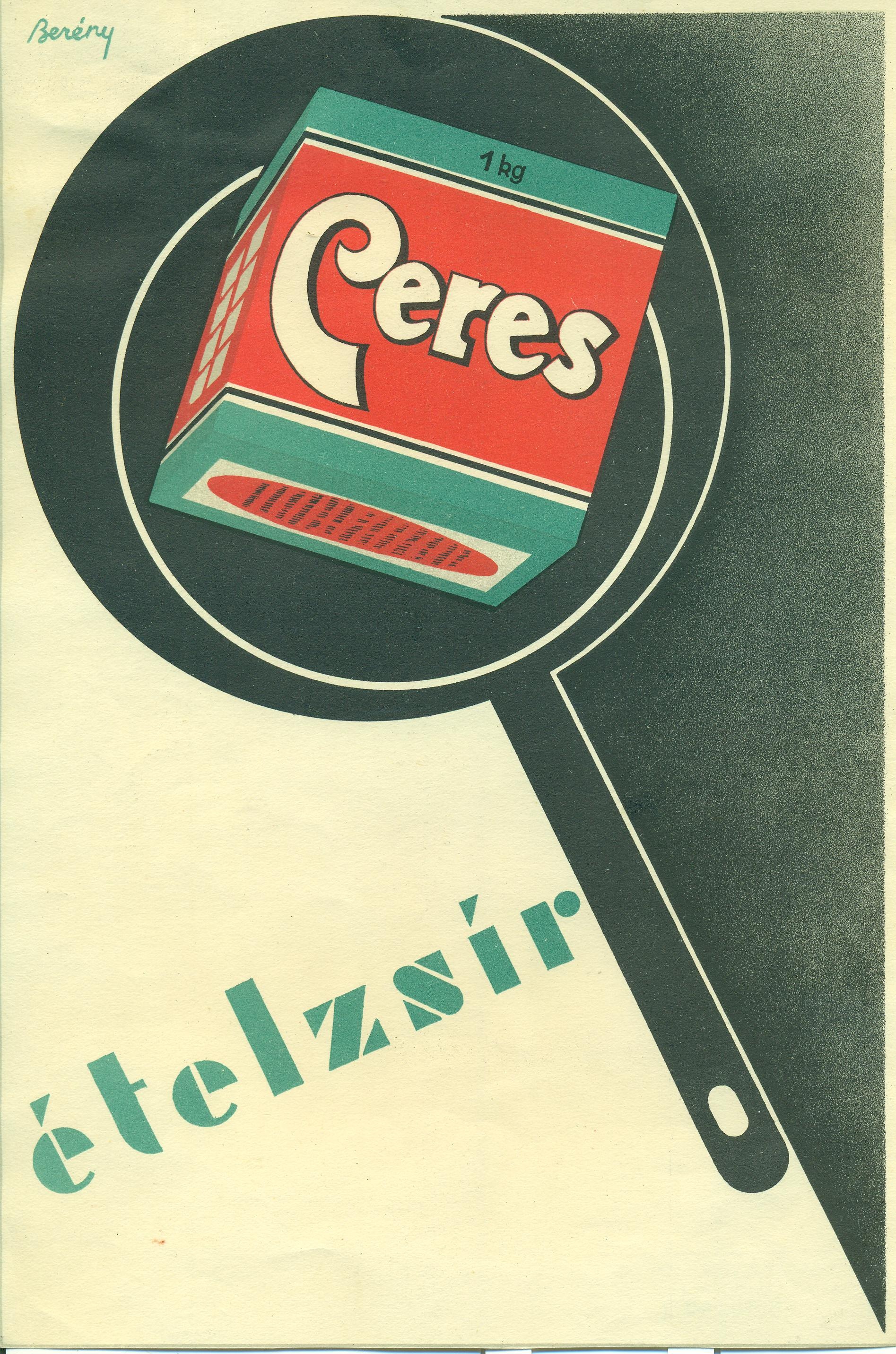 Ceres ételzsír villamosplakátja (Magyar Kereskedelmi és Vendéglátóipari Múzeum CC BY-NC-SA)
