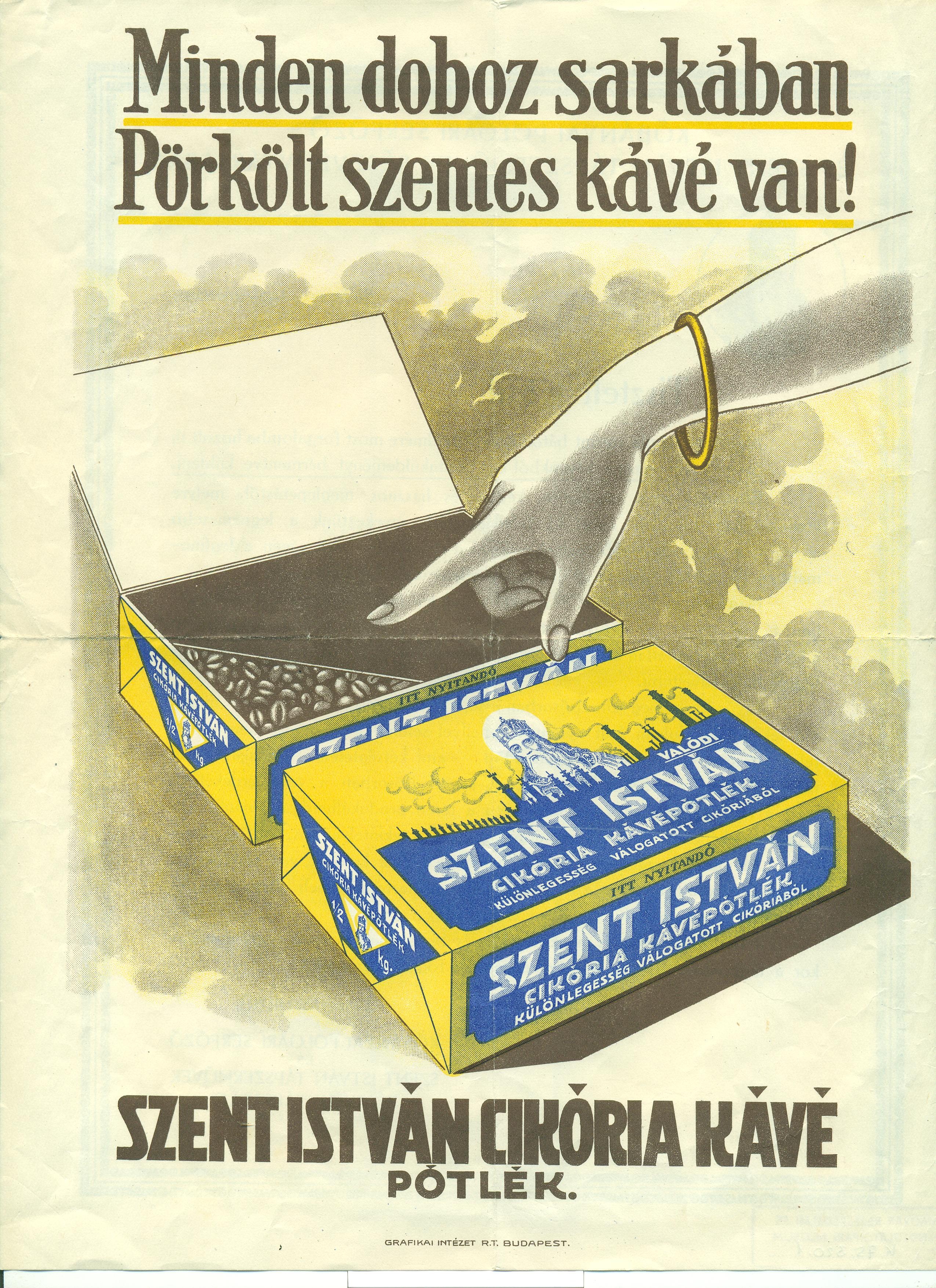 Szent István cikóriakávé reklámlapja (Magyar Kereskedelmi és Vendéglátóipari Múzeum CC BY-NC-SA)