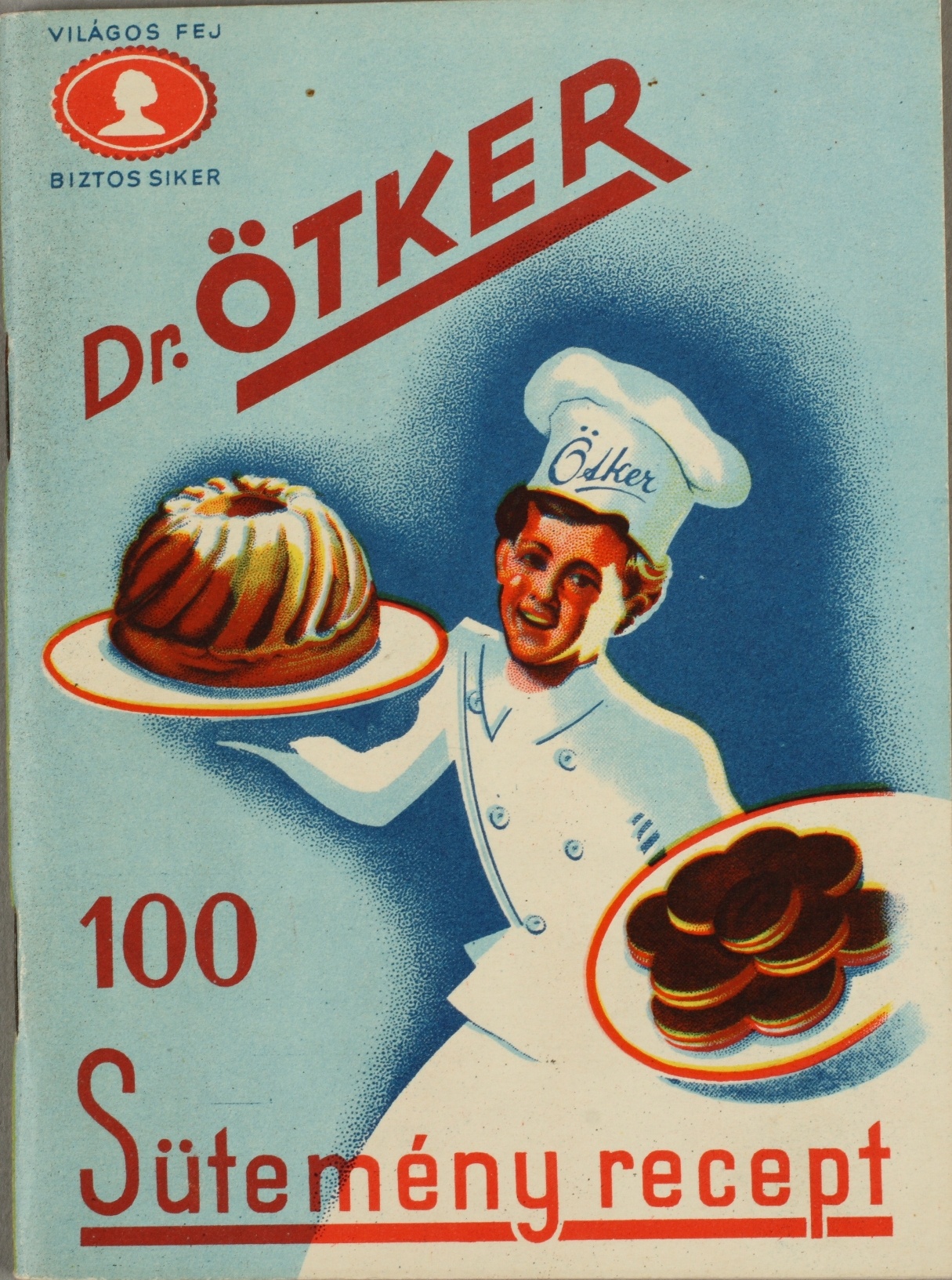 Dr. Oetker receptkönyv (Magyar Kereskedelmi és Vendéglátóipari Múzeum CC BY-NC-SA)