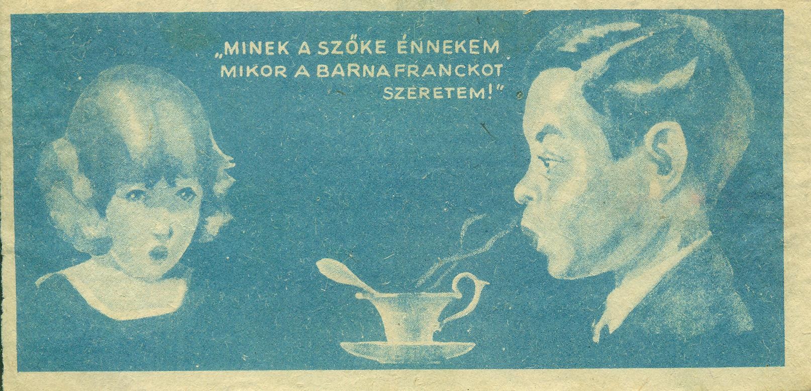 Franck kávépótlék (Magyar Kereskedelmi és Vendéglátóipari Múzeum CC BY-NC-SA)