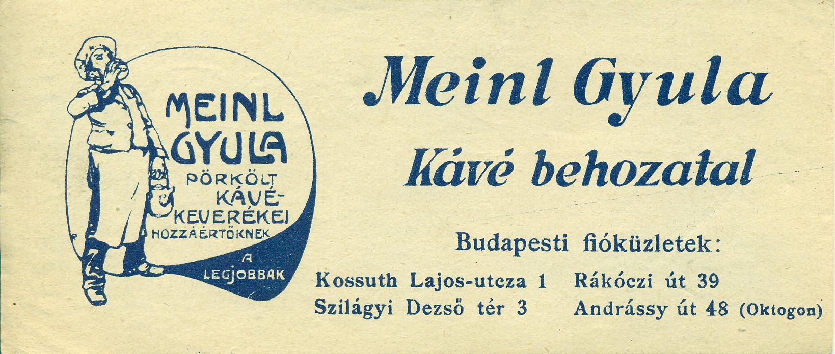 Meinl Gyula kávé (Magyar Kereskedelmi és Vendéglátóipari Múzeum CC BY-NC-SA)
