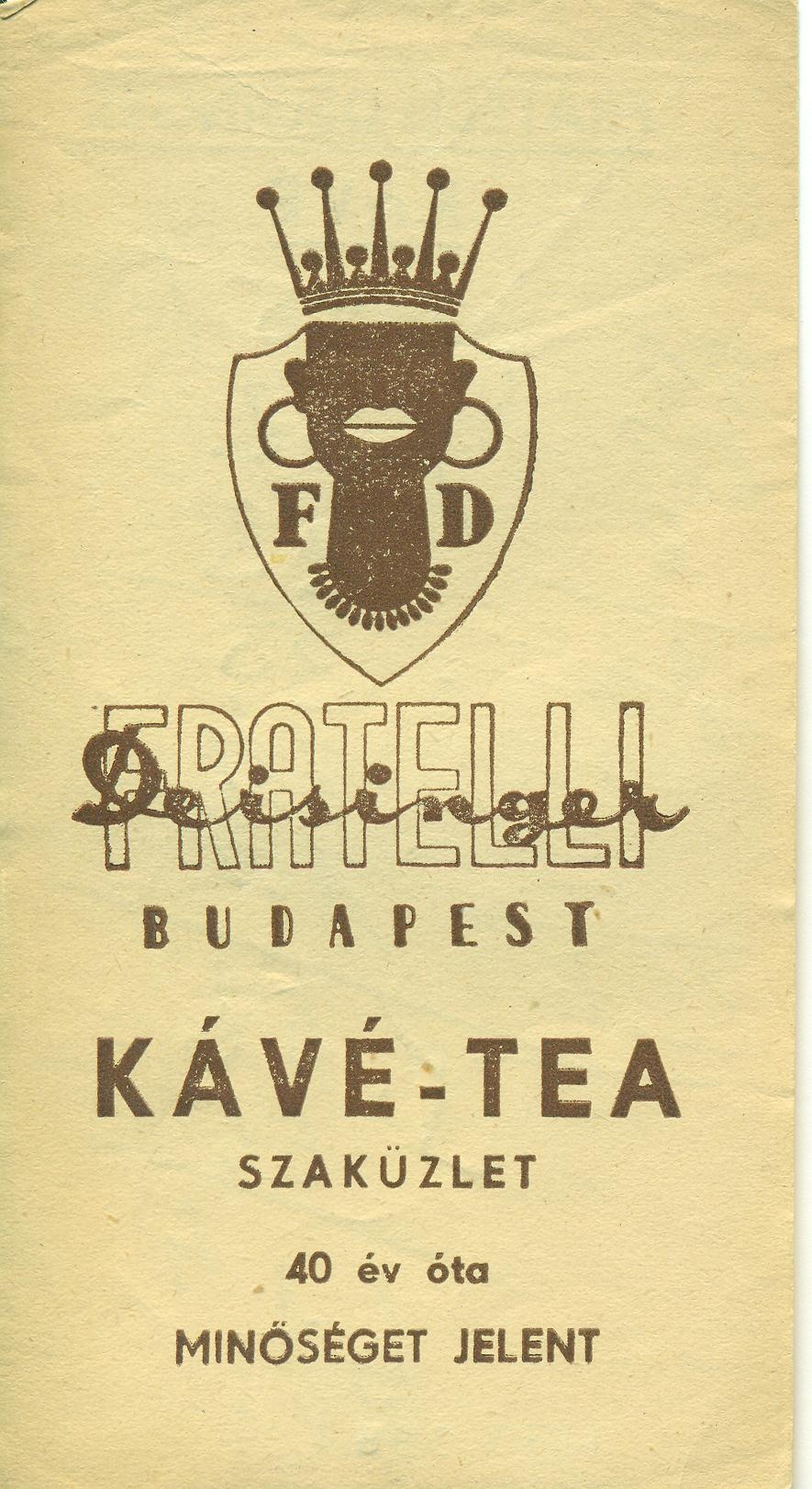 Fratelli Deisiger kávé-tea (Magyar Kereskedelmi és Vendéglátóipari Múzeum CC BY-NC-SA)