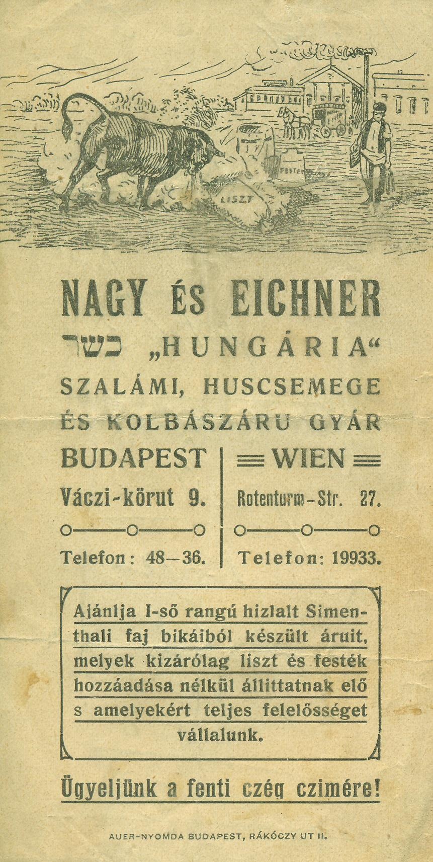 Nagy és Eichner "Hungária" Szalámi és Huscsemege és Kolbászáru Gyár (Magyar Kereskedelmi és Vendéglátóipari Múzeum CC BY-NC-SA)