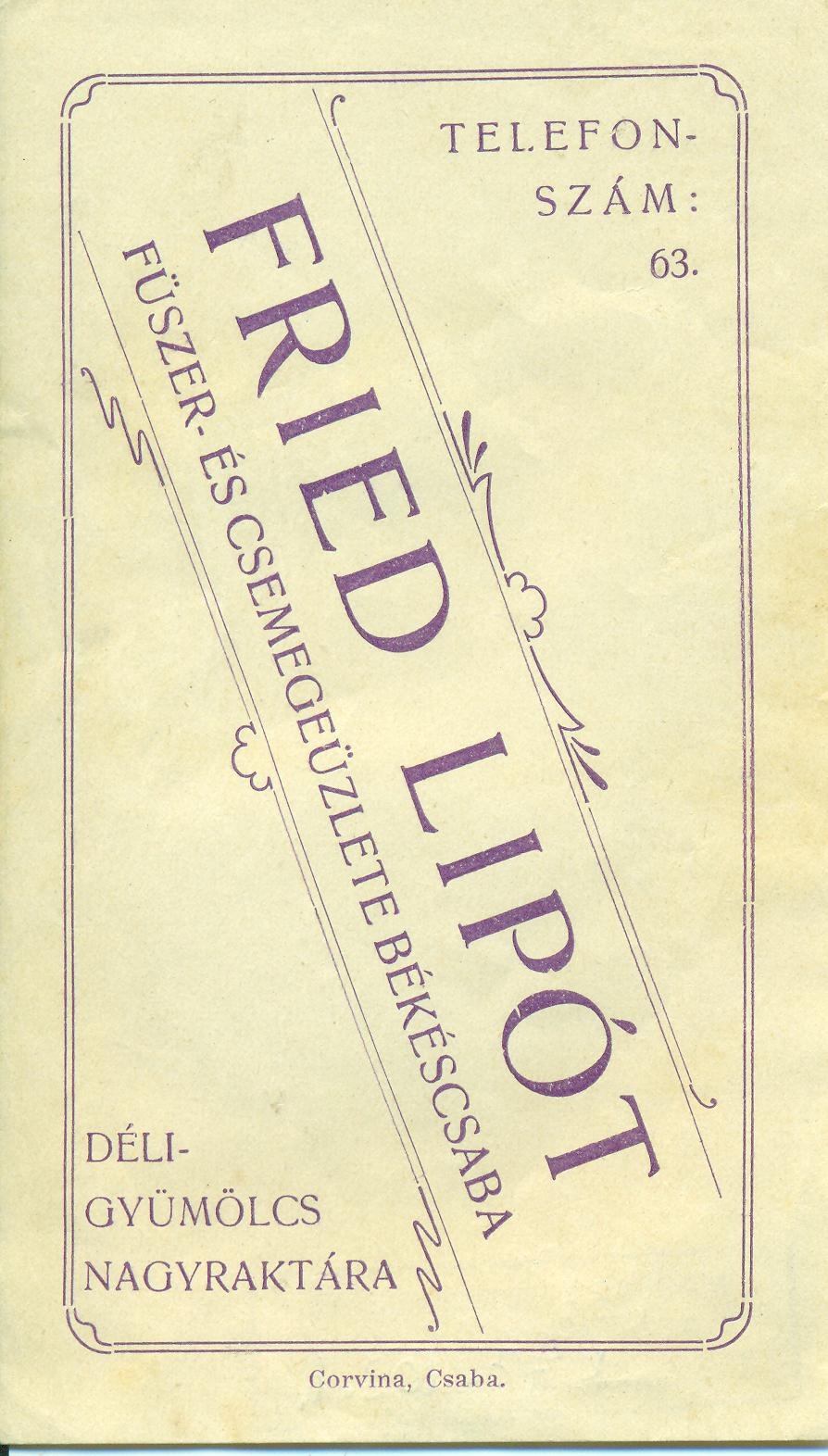 Fried Lipót fűszer és csemegeüzlete Békéscsaba (Magyar Kereskedelmi és Vendéglátóipari Múzeum CC BY-NC-SA)