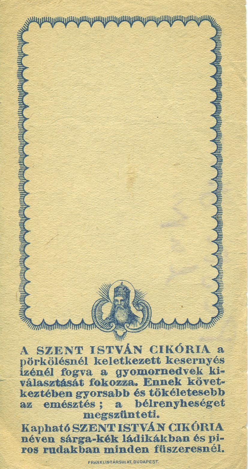 Szent István cikória (Magyar Kereskedelmi és Vendéglátóipari Múzeum CC BY-NC-SA)