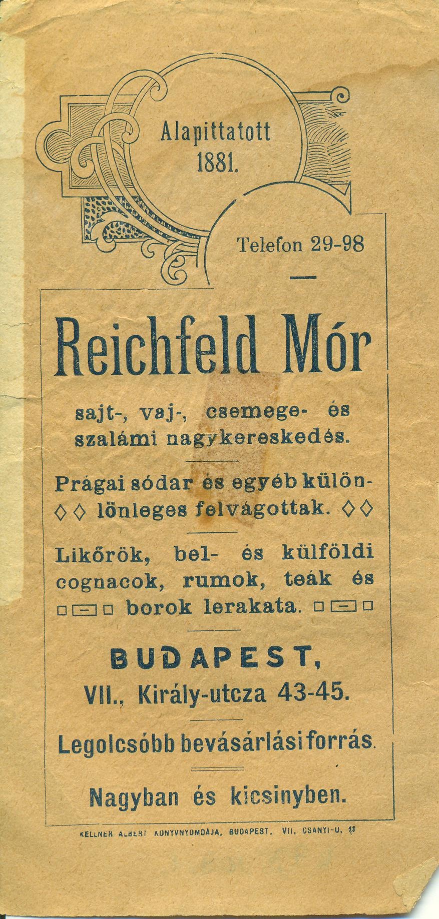 Reichfeld Mór vegyeskereskedése, kis- és nagykereskesés (Magyar Kereskedelmi és Vendéglátóipari Múzeum CC BY-NC-SA)