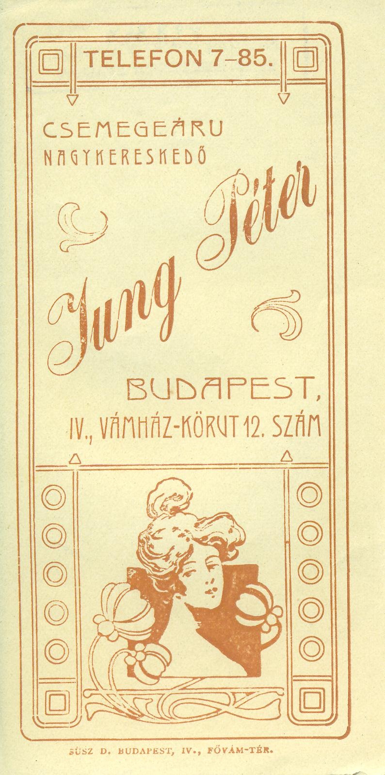 Jung Péter csemegeáru nagykereskedő (Magyar Kereskedelmi és Vendéglátóipari Múzeum CC BY-NC-SA)