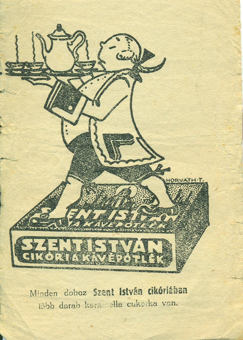 Szent István cikória kávépótlék (Magyar Kereskedelmi és Vendéglátóipari Múzeum CC BY-NC-SA)