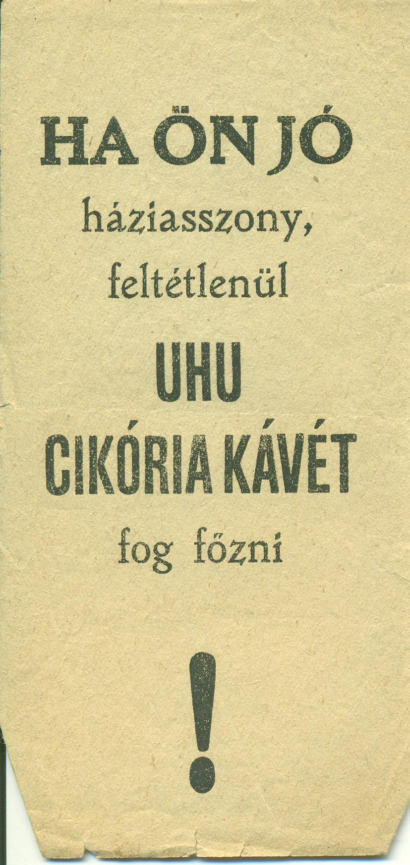 UHU cikória kávé (Magyar Kereskedelmi és Vendéglátóipari Múzeum CC BY-NC-SA)