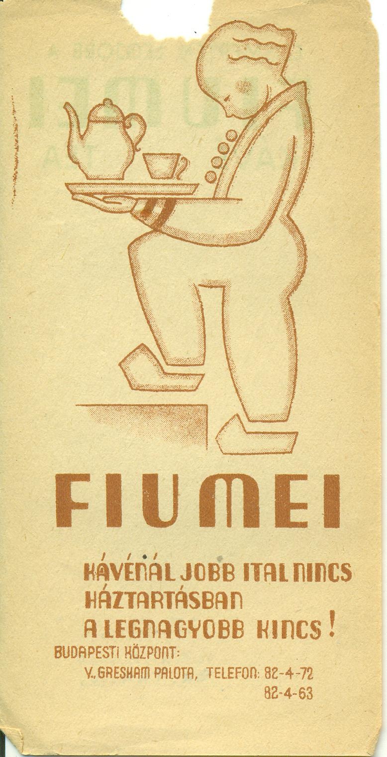 Fiumei Kávé, tea (Magyar Kereskedelmi és Vendéglátóipari Múzeum CC BY-NC-SA)