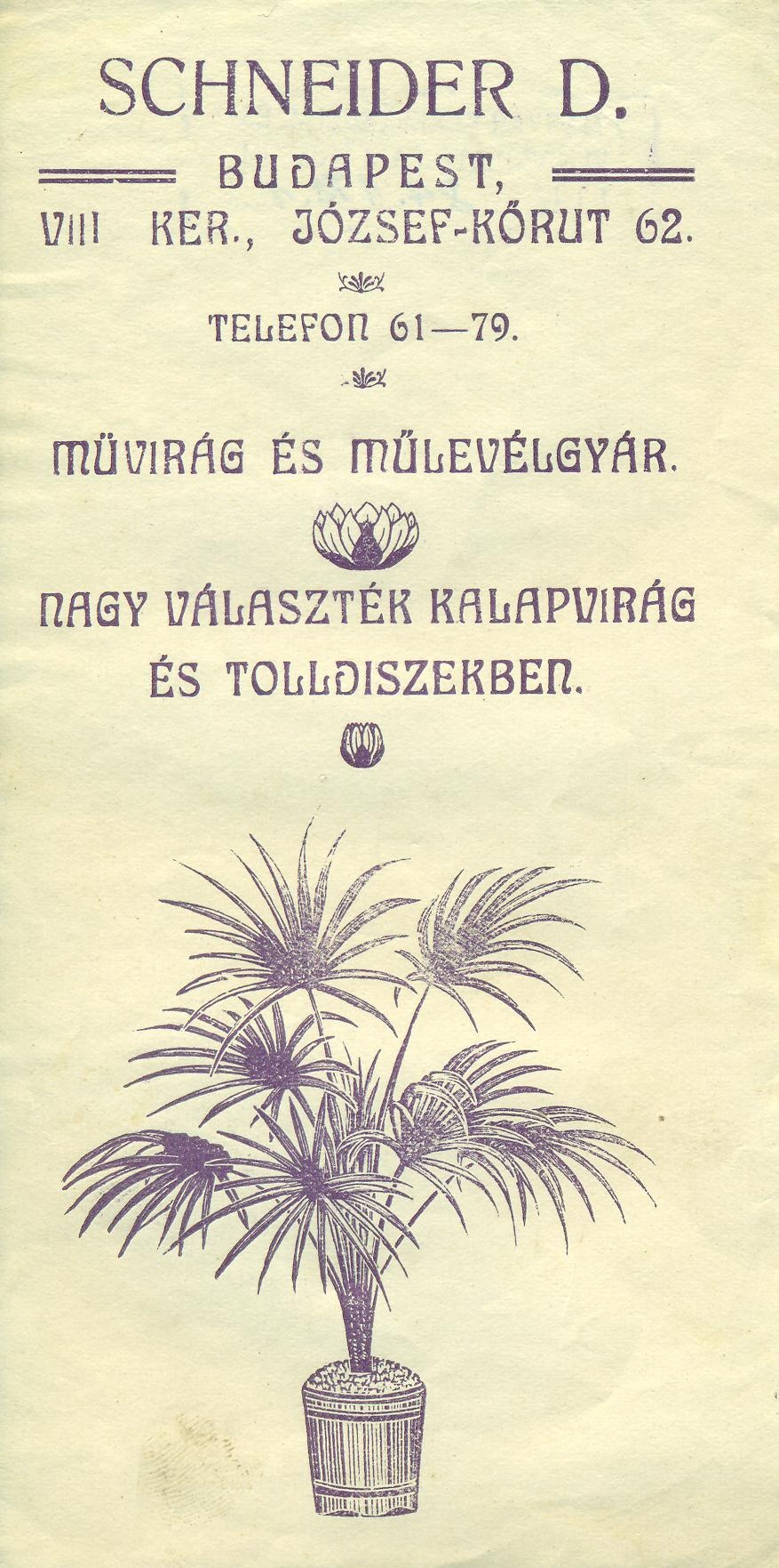 Schneider D. művirág és műlevélgyár (Magyar Kereskedelmi és Vendéglátóipari Múzeum CC BY-NC-SA)