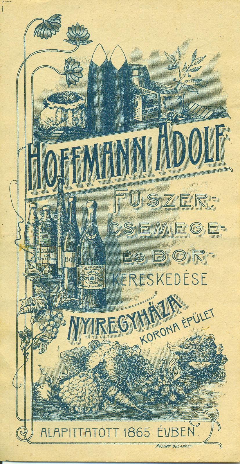 Hoffmann Adolf Fűszer-, Csemege-, és Bor kereskedése, Nyíregyháza (Magyar Kereskedelmi és Vendéglátóipari Múzeum CC BY-NC-SA)