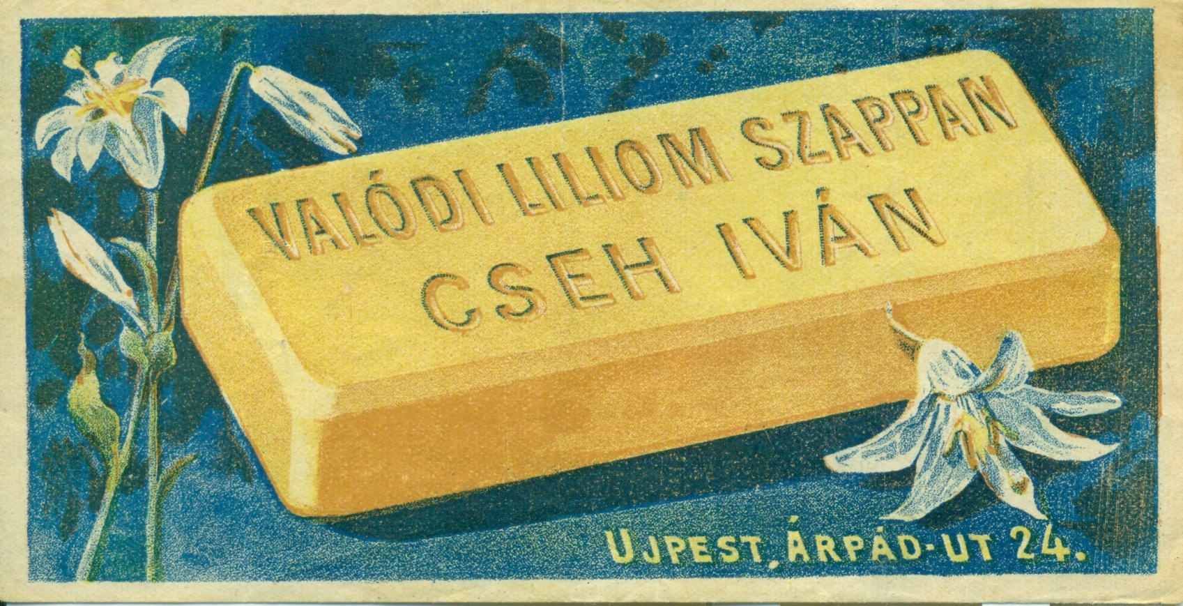 Valódi Lilion Szappan Cseh Iván (Magyar Kereskedelmi és Vendéglátóipari Múzeum CC BY-NC-SA)