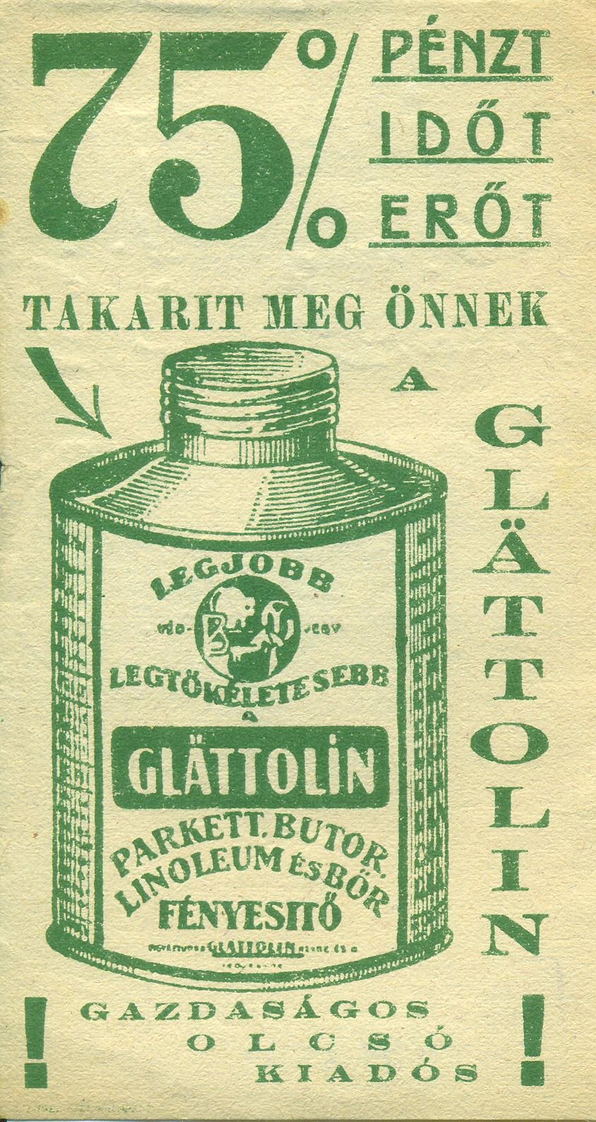 Glättolin parkett, bútor, linóleum és bőr fényesítő (Magyar Kereskedelmi és Vendéglátóipari Múzeum CC BY-NC-SA)