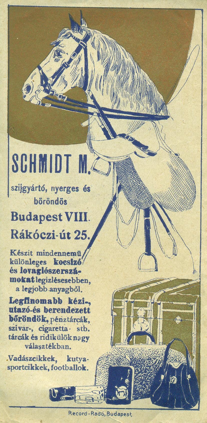 SCHMIDT M. szíjgyártó, nyerges és bőröndös (Magyar Kereskedelmi és Vendéglátóipari Múzeum CC BY-NC-SA)