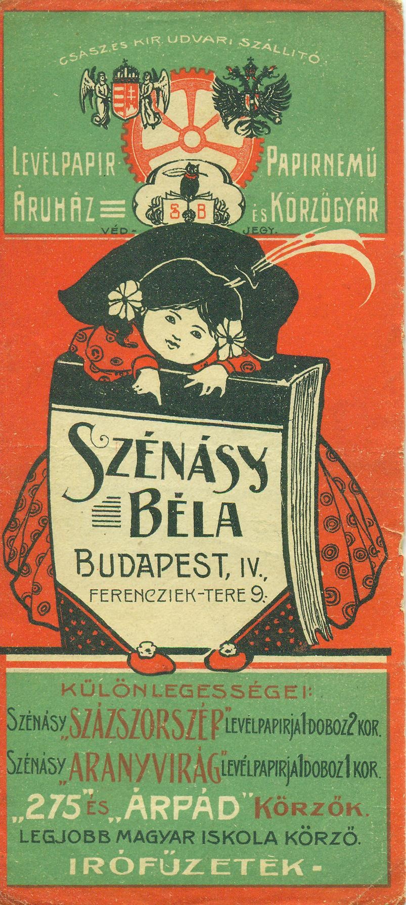 Szénásy Béla LEVÉLPAPÍR ÁRUHÁZ PAPÍRNEMŰ ÉS KÖRZŐGYÁR (Magyar Kereskedelmi és Vendéglátóipari Múzeum CC BY-NC-SA)