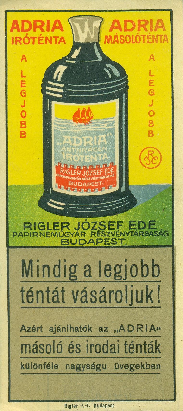 RIGLER JÓZSEF EDE PAPIRNEMŰGYÁR R.T.  BUDAPEST / ADRIA IRÓTÉNTA, MÁSOLÓTÉNTA (Magyar Kereskedelmi és Vendéglátóipari Múzeum CC BY-NC-SA)