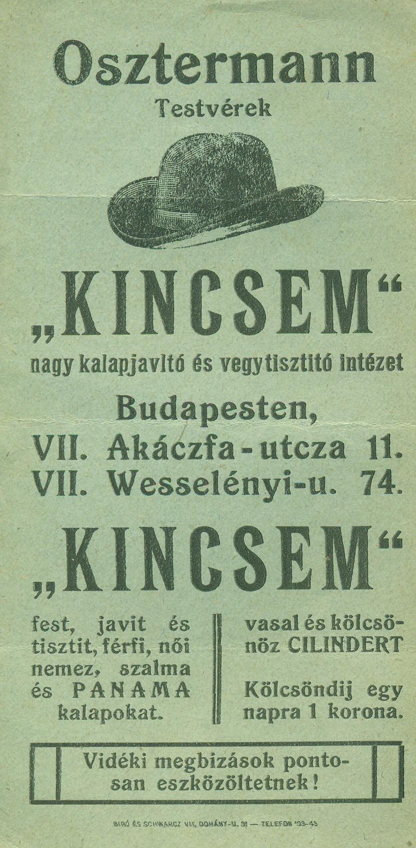Osztermann Testvérek "KINCSEM" nagy kalapjavító és vegytisztító intézet (Magyar Kereskedelmi és Vendéglátóipari Múzeum CC BY-NC-SA)