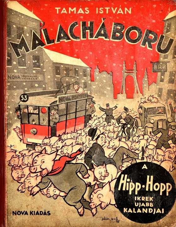 Mesekönyv: Malacháború. A Hipp-Hopp ikrek újabb kalandjai. (Óbudai Múzeum CC BY-NC-SA)