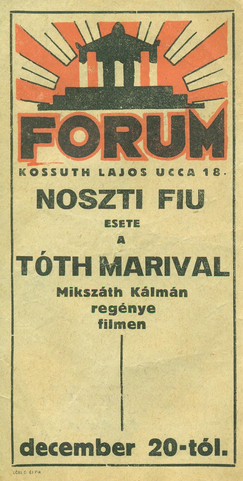 FORUM MOZI - NOSZTI FIU ESETE TÓTH MARIVAL (Magyar Kereskedelmi és Vendéglátóipari Múzeum CC BY-NC-SA)