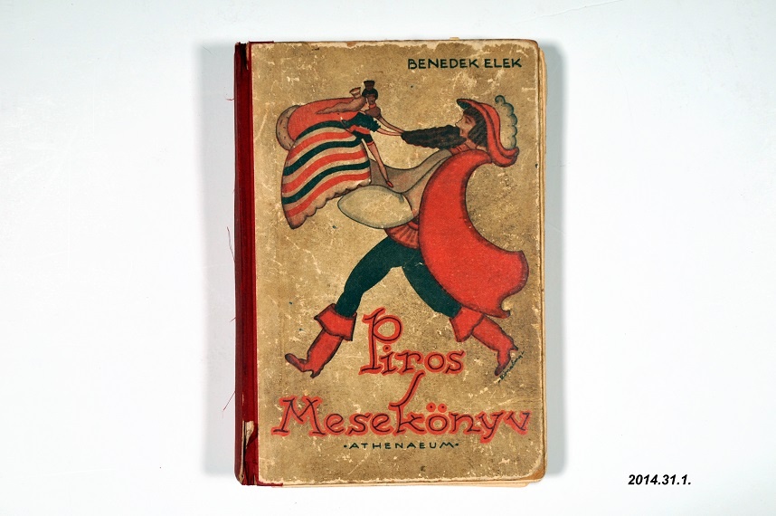 Mesekönyv, Benedek Elek: Piros mesekönyv (Óbudai Múzeum CC BY-NC-SA)
