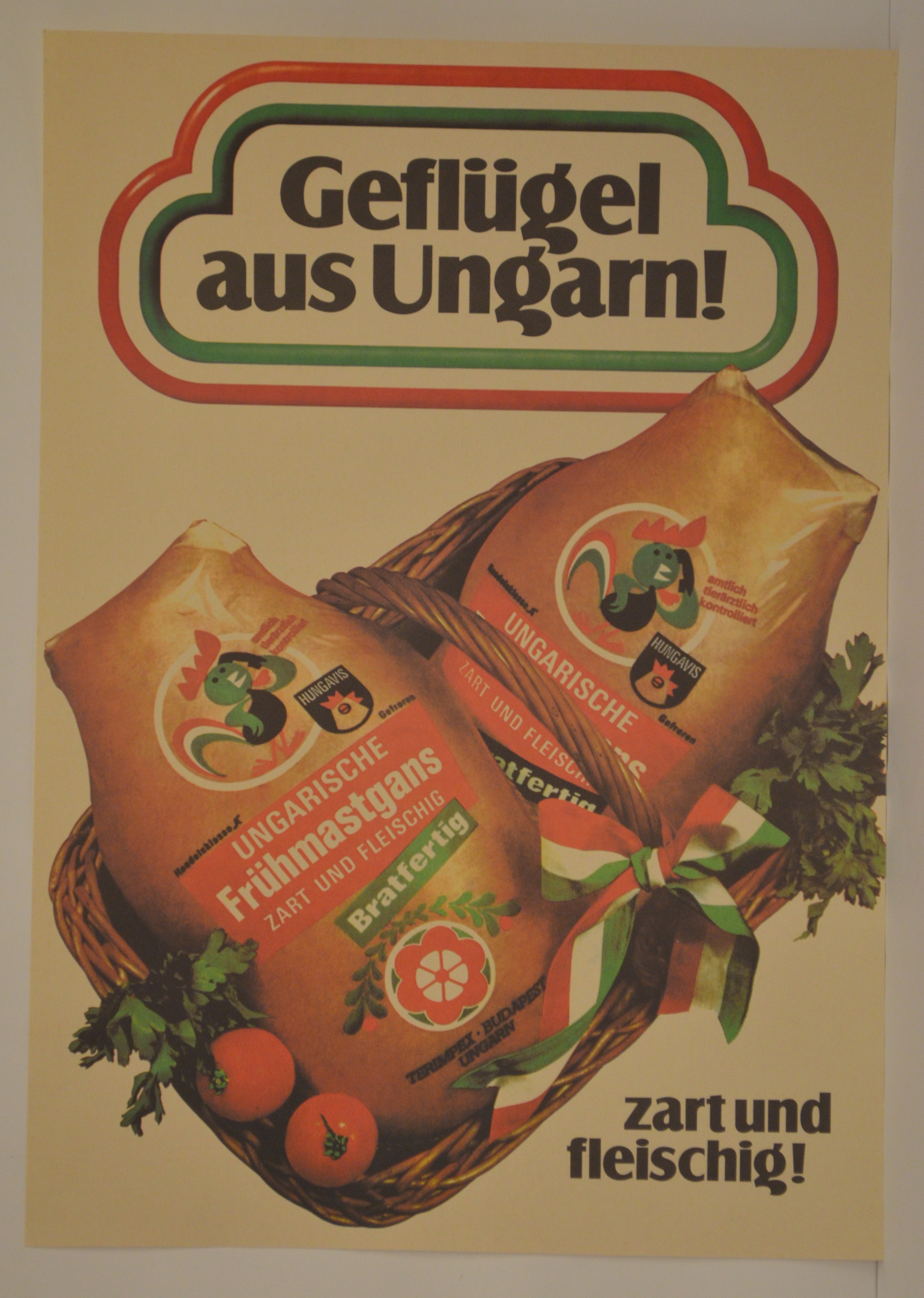 Geflügel aus Ungarn! című plakát (Magyar Kereskedelmi és Vendéglátóipari Múzeum CC BY-NC-SA)