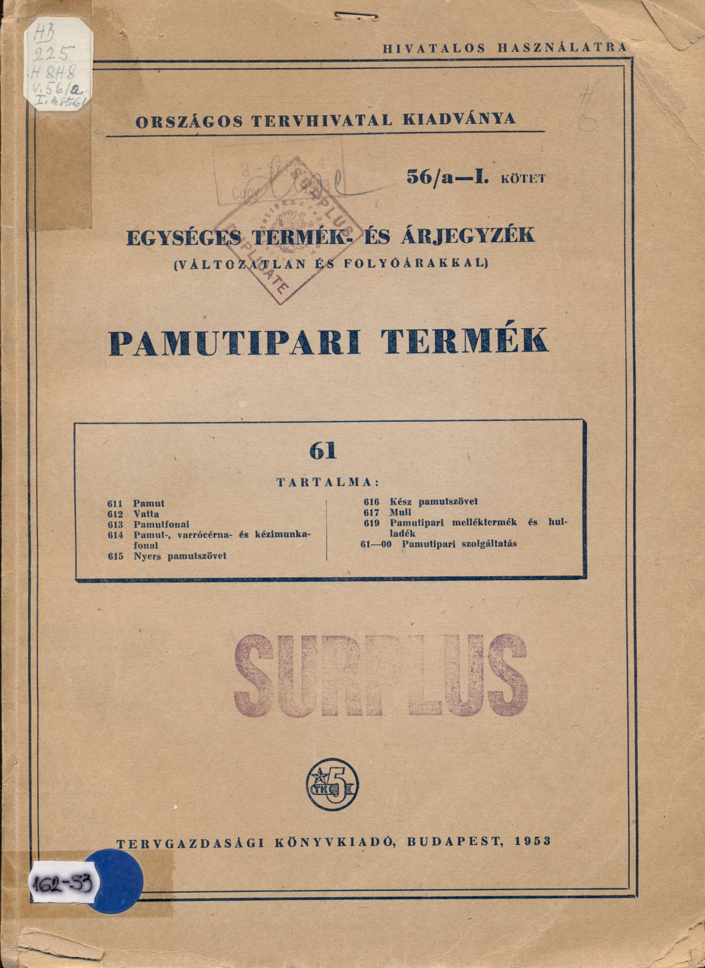 Pamutipari árjegyzék (Magyar Kereskedelmi és Vendéglátóipari Múzeum CC BY-NC-SA)