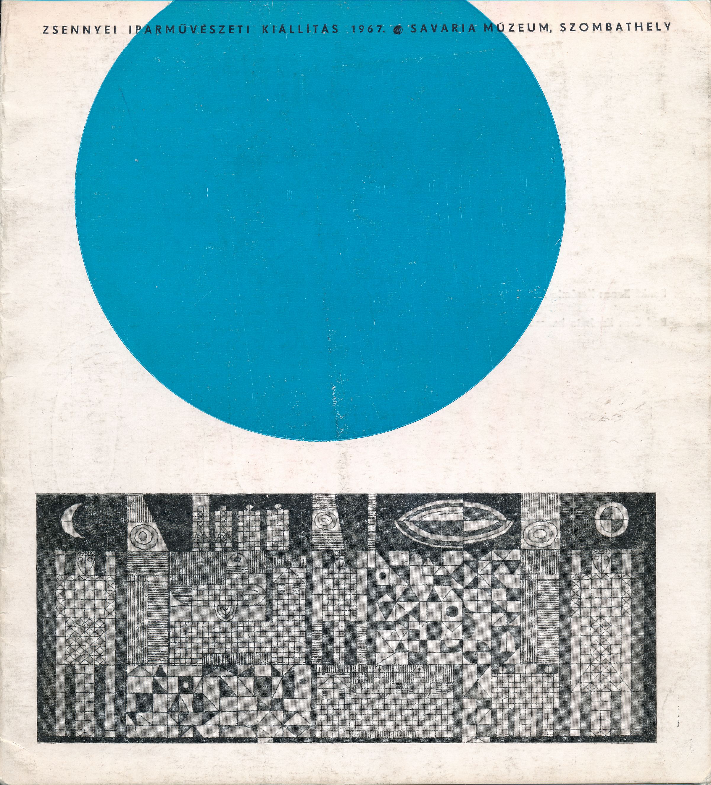 Zsennyei Iparművészeti Kiállítás 1967 (Design DigiTár – Iparművészeti archívum CC BY-NC-SA)