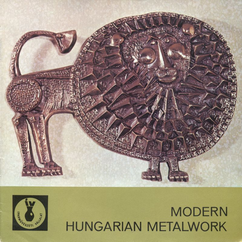 Modern Hungarian Metalwork (Design DigiTár – Iparművészeti archívum CC BY-NC-SA)