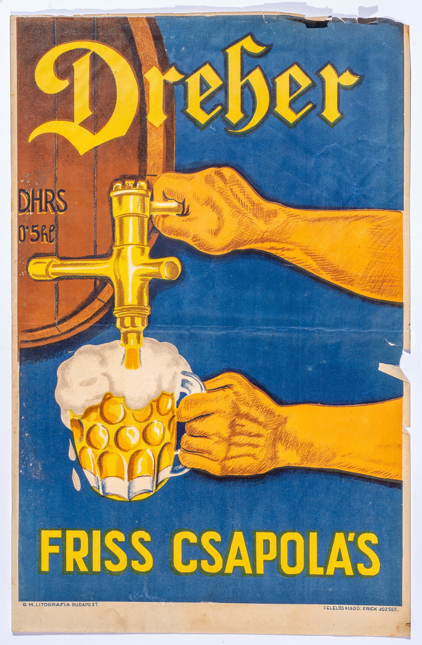 Dreher sör,friss csapolás,plakát (Söripari Emléktár - Dreher Sörmúzeum CC BY-NC-SA)