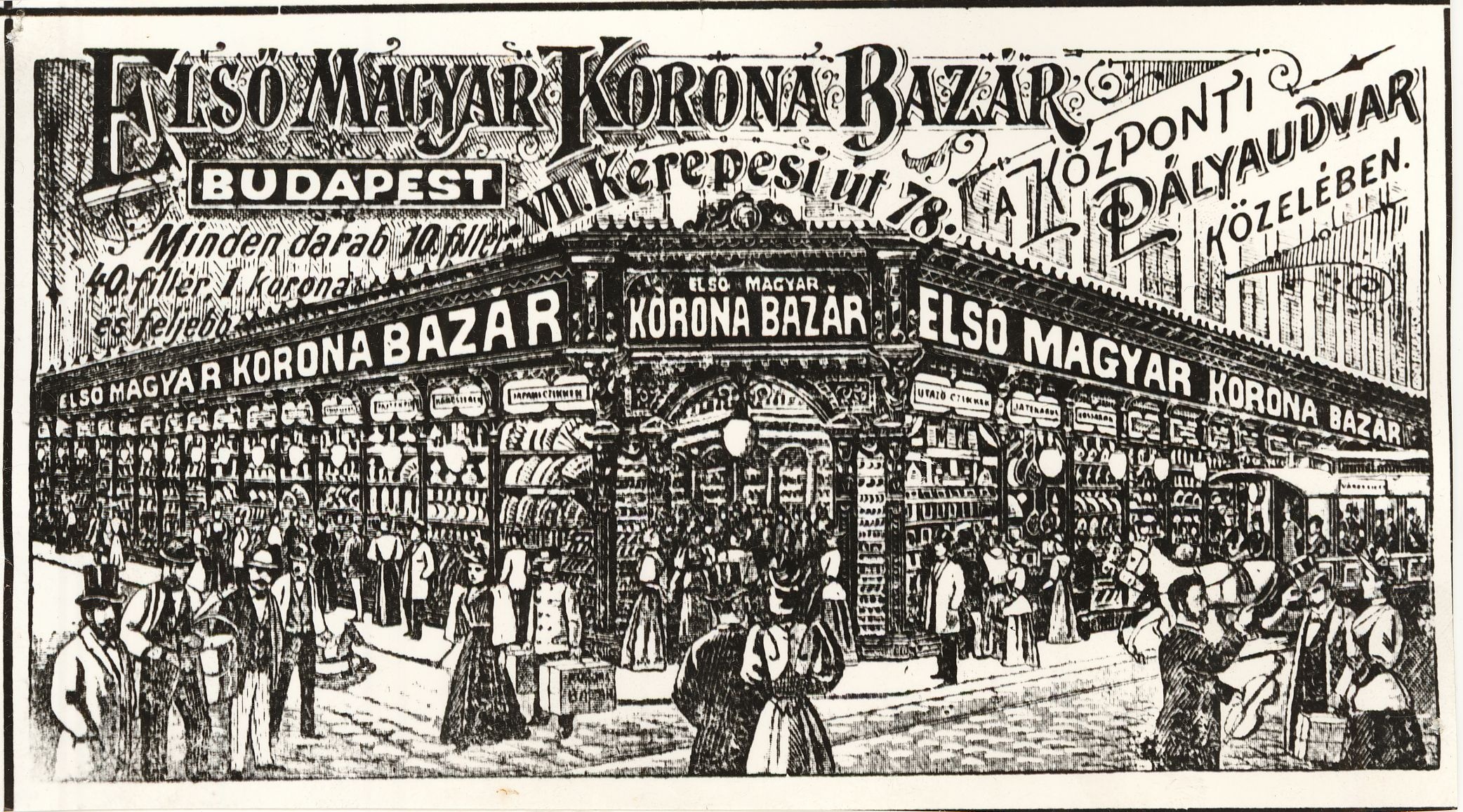 Első Magyar Korona Bazár (Magyar Kereskedelmi és Vendéglátóipari Múzeum CC BY-NC-ND)