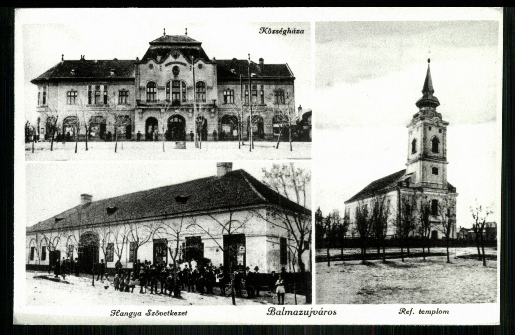Balmazújváros; Községháza; Hangya Szövetkezet; Református templom (Magyar Kereskedelmi és Vendéglátóipari Múzeum CC BY-NC-ND)