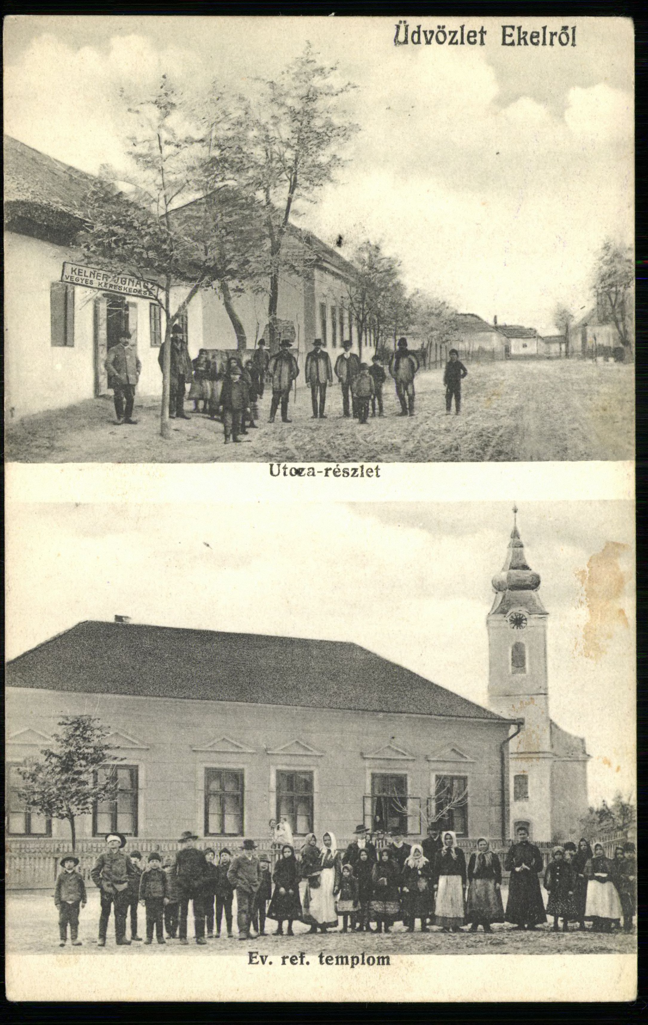 Ekel; Utcarészlet; Evangélikus református templom (Magyar Kereskedelmi és Vendéglátóipari Múzeum CC BY-NC-ND)