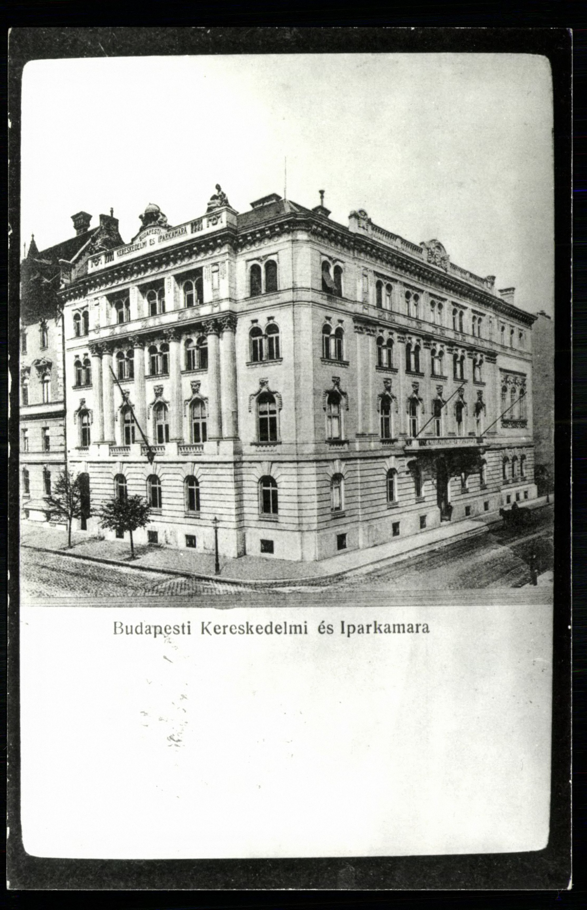 Budapest; Budapesti Kereskedelmi és Iparkamara (Magyar Kereskedelmi és Vendéglátóipari Múzeum CC BY-NC-ND)