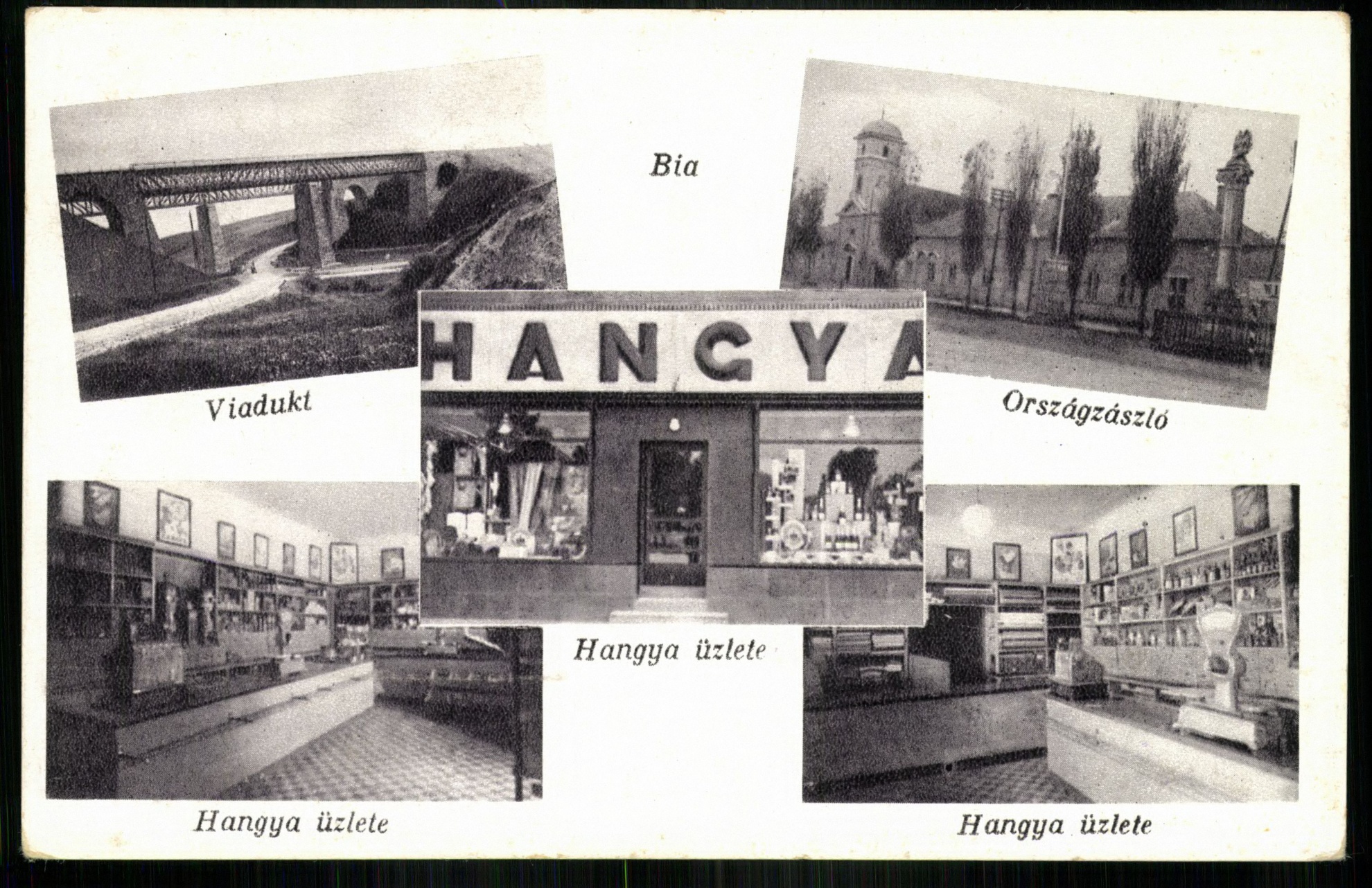 Bia; Viadukt; Országzászló; Hangya üzlete; Hangya üzlete; Hangya üzlete (Magyar Kereskedelmi és Vendéglátóipari Múzeum CC BY-NC-ND)