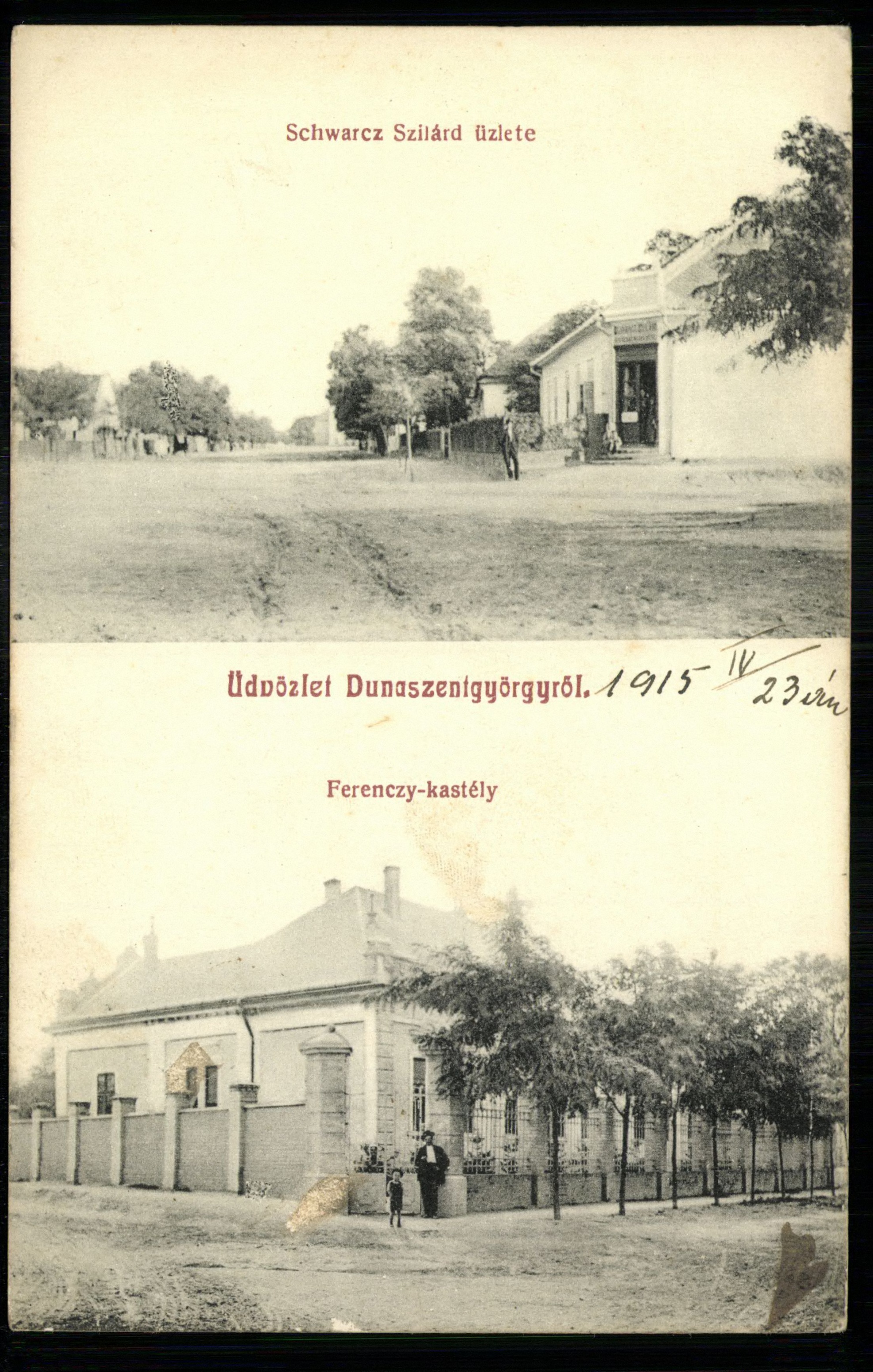Dunaszentgyörgy; Schwarz Szilárd üzlete; Ferenczy-kastély (Magyar Kereskedelmi és Vendéglátóipari Múzeum CC BY-NC-ND)